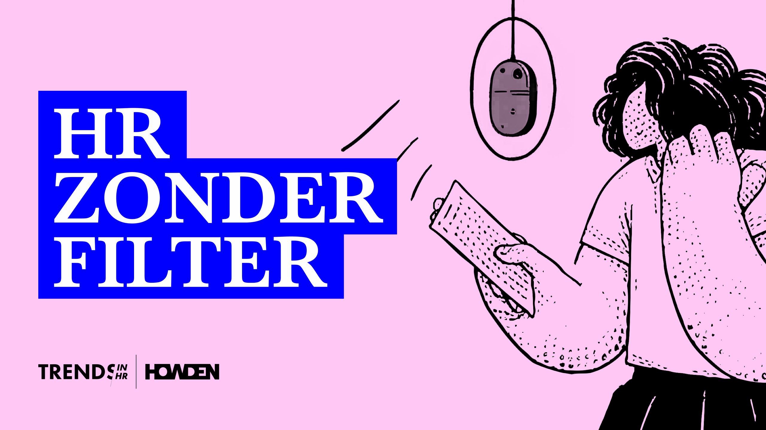 Podcast HR zonder filter